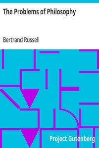 The Problems of Philosophy - Bertrand Russell